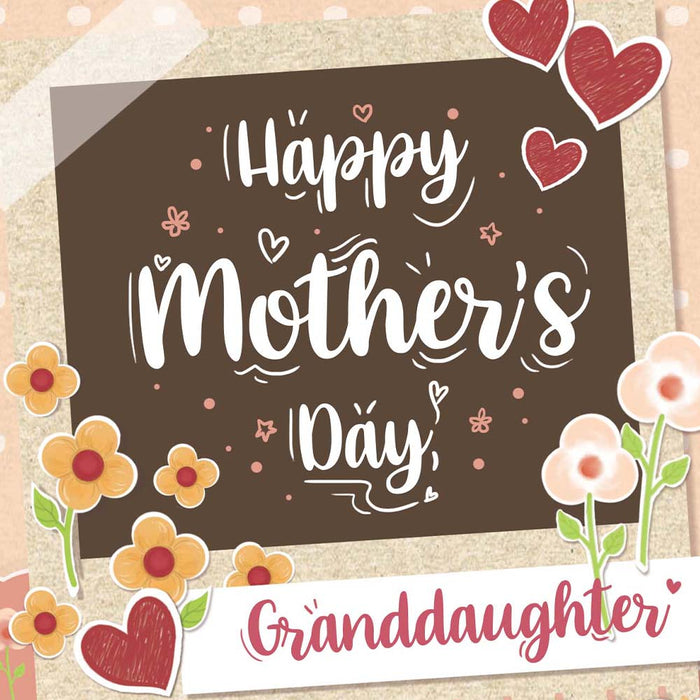 Granddaughter Mother's Day Card